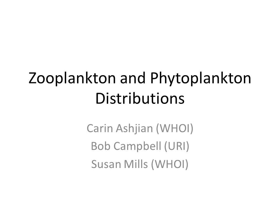 Zooplankton (Ashjian, Campbell)